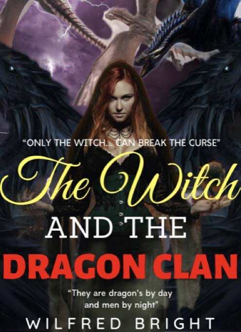 The Witch And The Dragon Clan