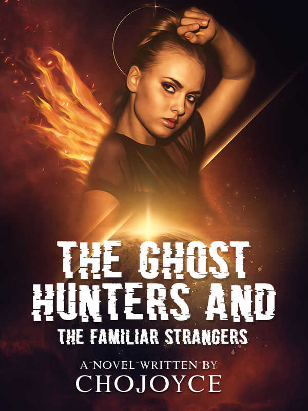 The Ghost Hunters and The Familiar Strangers