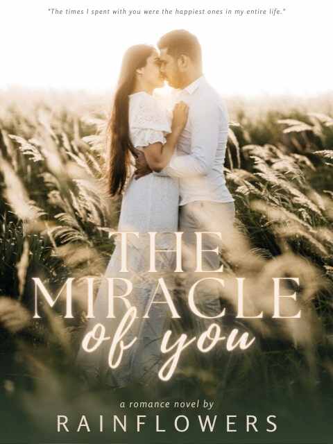 The Miracle of You