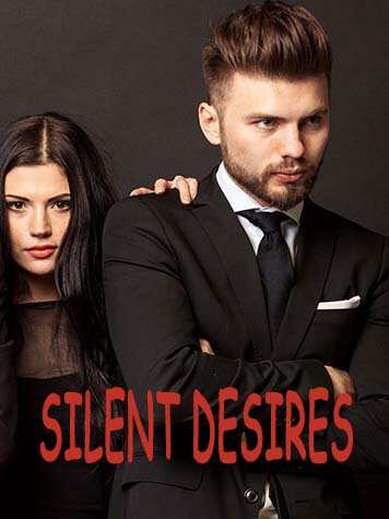 SILENT DESIRES