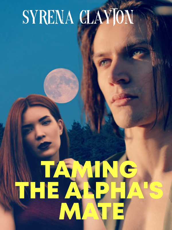 Taming The Alpha's Mate