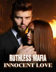 Ruthless Mafia Innocent Love