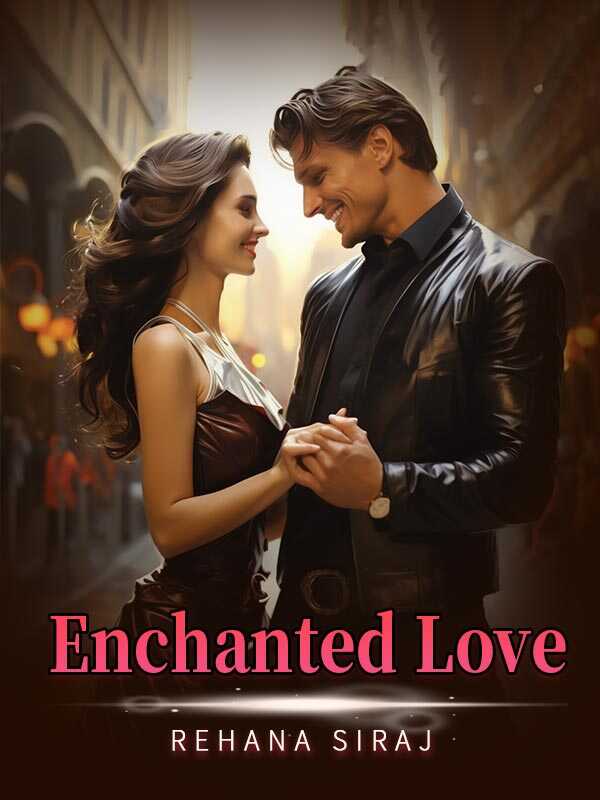 Enchanted Love