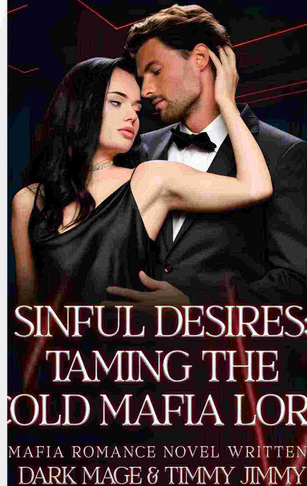 Sinful Desires: Taming The Cold Mafia Lord