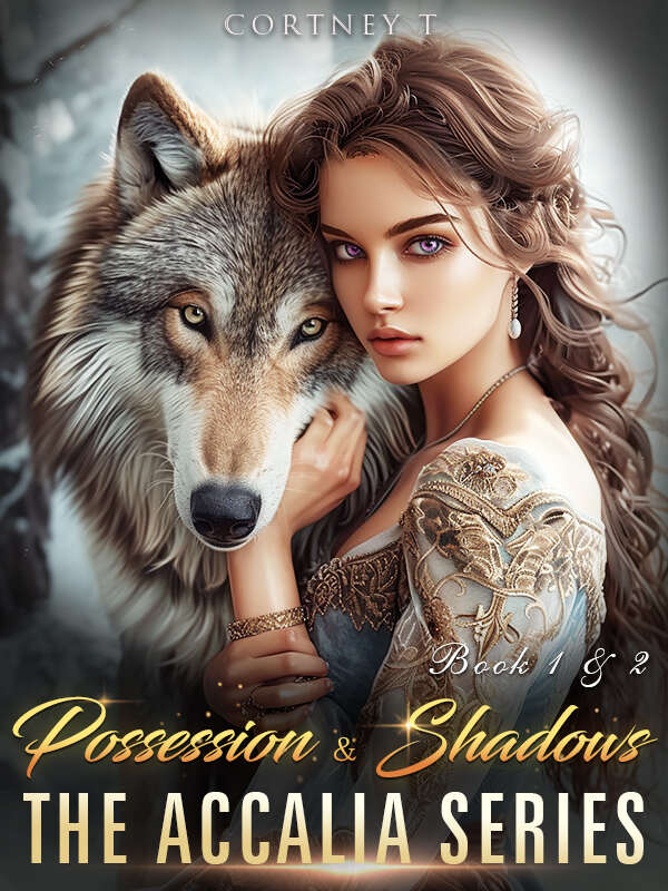 Possession ＆ Shadows - The Accalia Series Book 1 & 2 novel read online