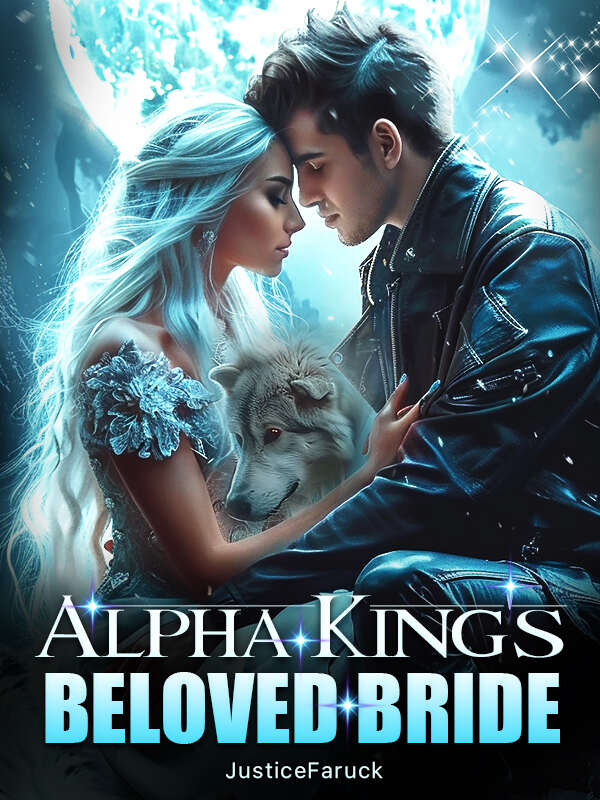 Alpha King's Beloved Bride