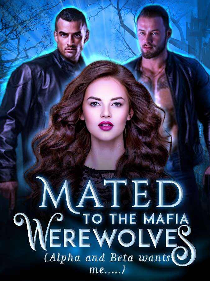 Mated To The Mafia Werewolves