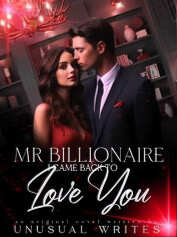 Mr Billionaire, I Came Back To Love You