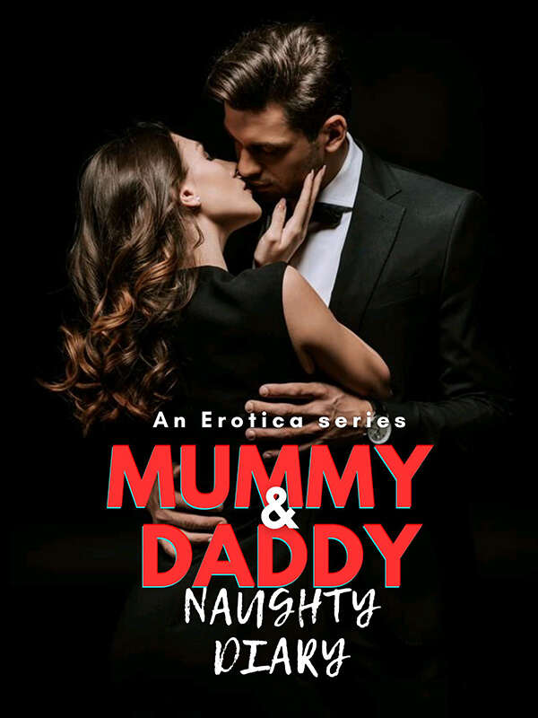 Mummy & Daddy's Naughty Diary (Erotica)