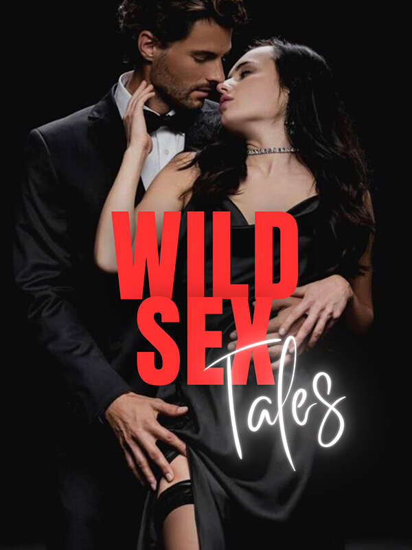 Wild Sex Tales(Erotica)