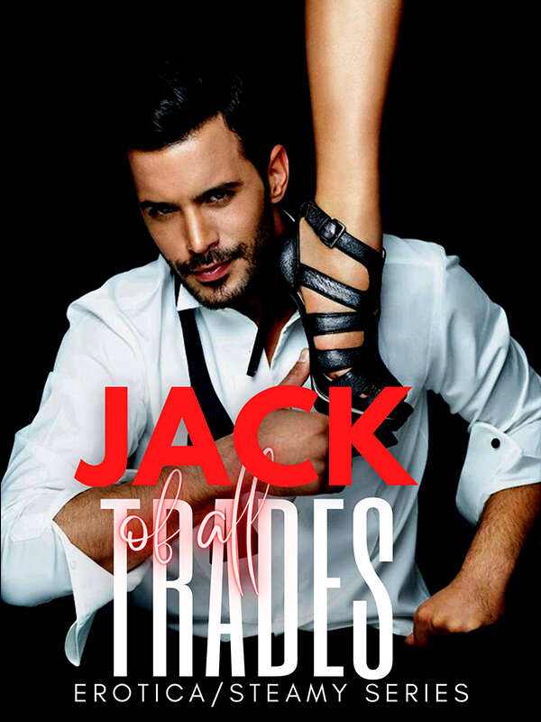 Jack Of All Trades (Erotica)