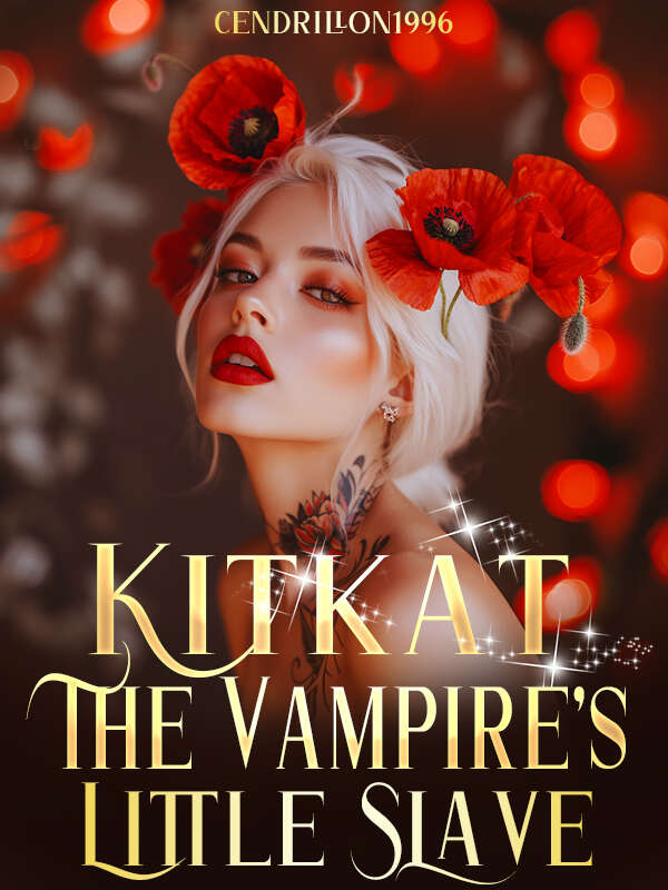 Kitkat - The Vampire's Little Slave