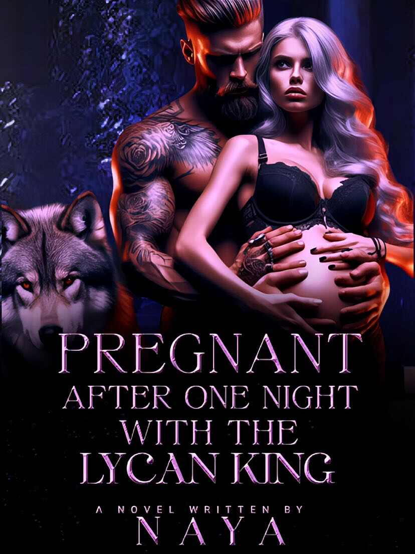 Pregnant After One Night With The Lycan King