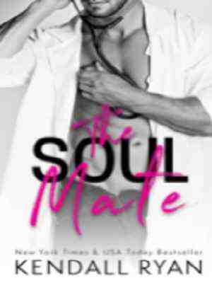 The Soul Mate (Roommates, # 4)