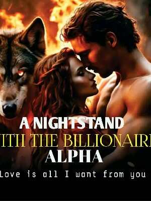 A NIGHTSTAND WITH THE BILLIONAIRE ALPHA